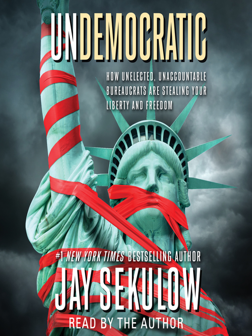 Title details for Undemocratic by Jay Sekulow - Wait list